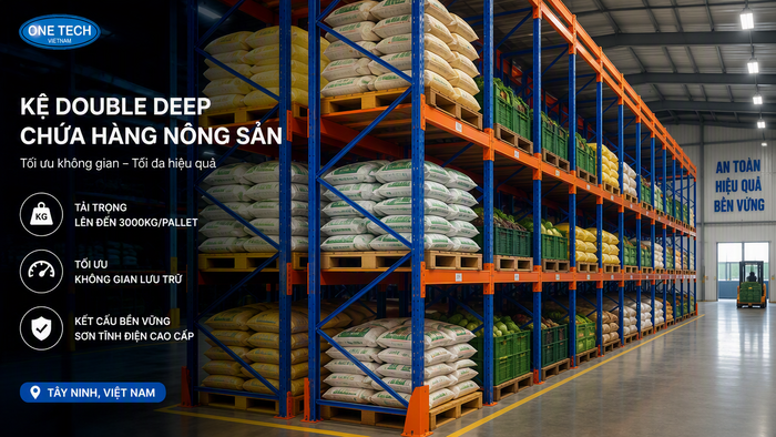Kệ Double Deep tăng sức chứa cho kho nông sản Tây Ninh